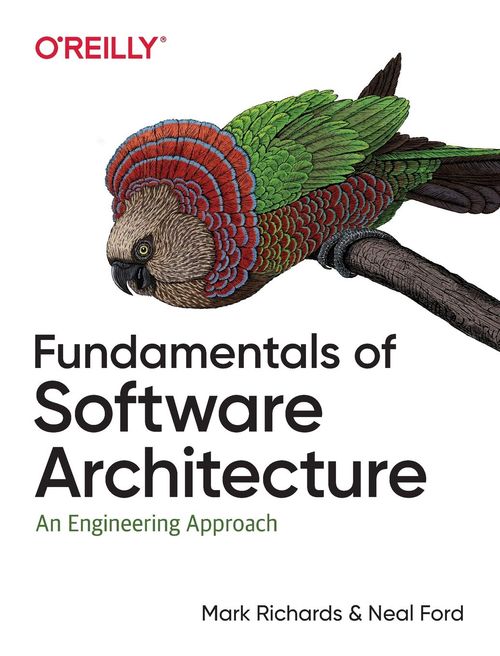 Book: Fundamentals of Software Architecture: An Engineering Approach