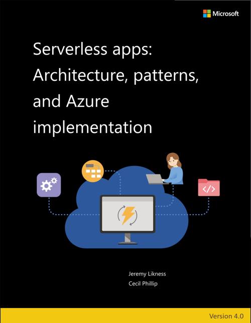 Book: Serverless Apps: Architecture, patterns, and Azure Implementation